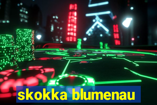 skokka blumenau